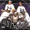 W8 Hawlaz - W8 Hawlaz....the Album